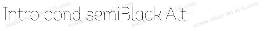 Intro cond semiBlack Alt字体转换